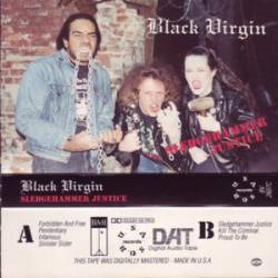 Black Virgin : Sledgehammer Justice